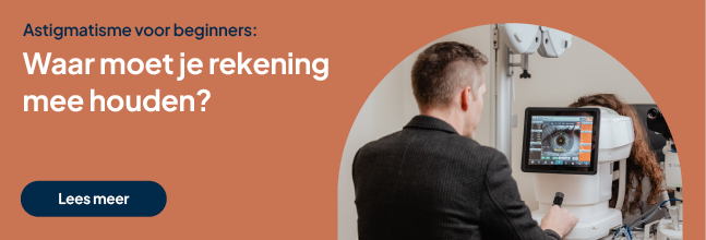 Astigmatisme voor beginners: Waar moet je rekening mee houden?
